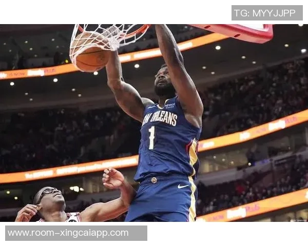 锡安表现平平仅得21分11板11次出手并列首发球员中最少引发质疑